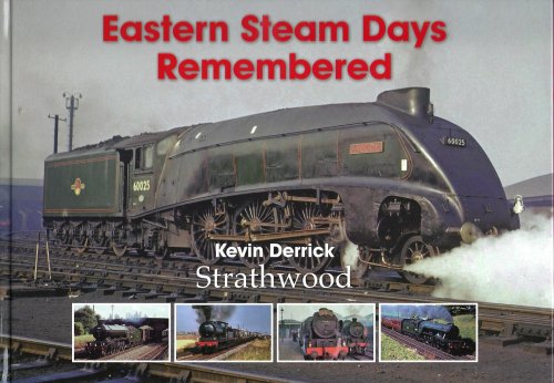 Eastern Steam Days Remembered