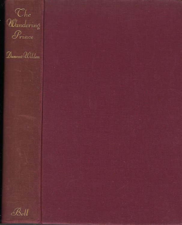 The Wandering Prince: Charles Edward, Last of the Stuarts