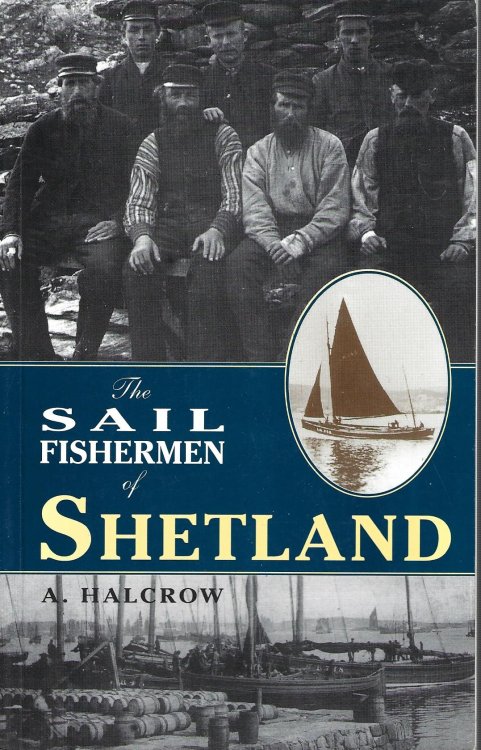 The Sail Fishermen of Shetland