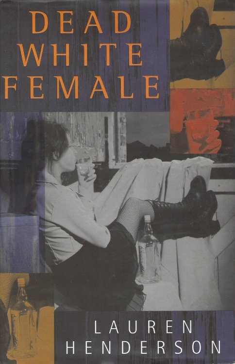 Dead White Female
