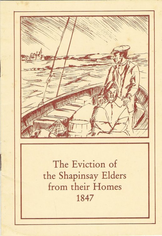 The Evictions of the Shapinsay Elders from Their Homes 1847