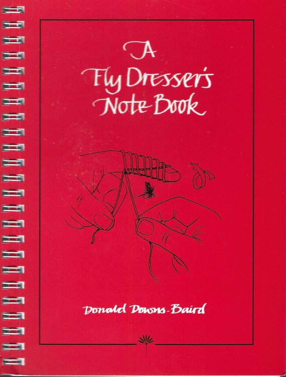 A Fly Dresser's Notebook