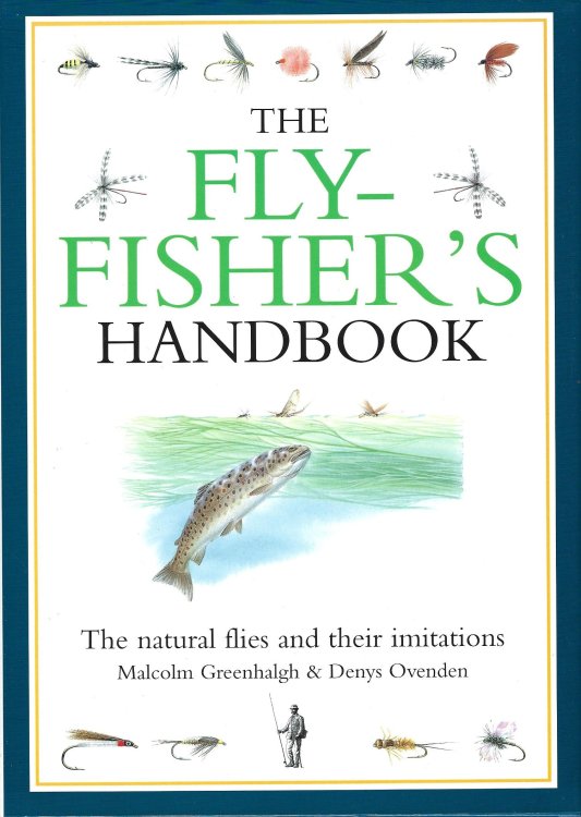 The Flyfisher's Handbook: The Natural Foods of Trout and Grayling and Their Artificial Imitations
