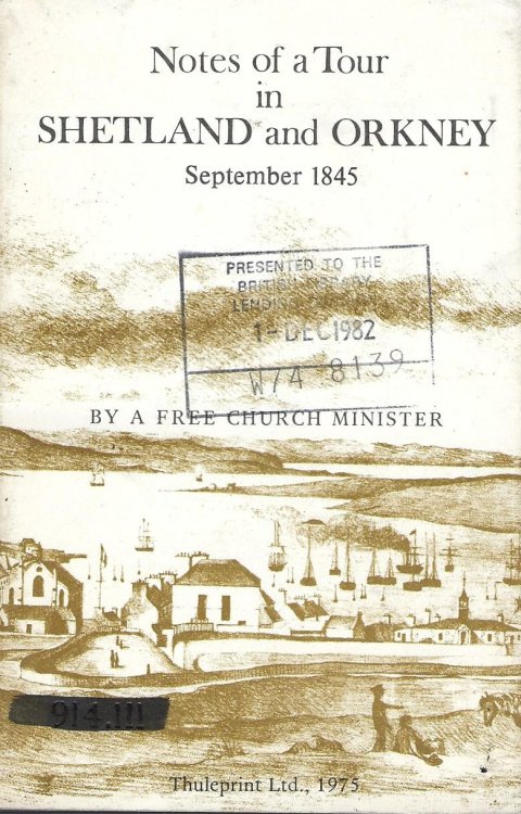 Notes of a Tour in Shetland and Orkney September 1845
