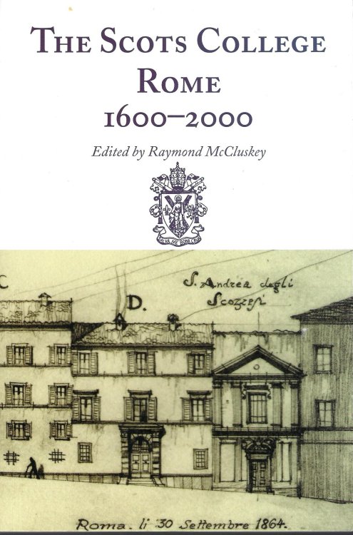 The Scots College, Rome, 1600-2000
