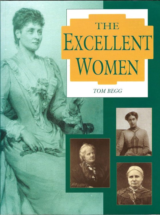 The Excellent Women: The Origins and History of Queen Margaret College