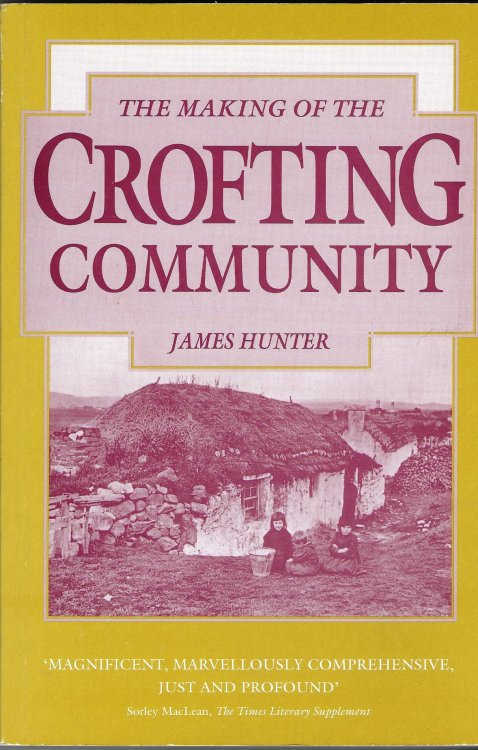 The Making of the Crofting Community