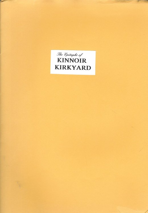 The Epitaths of Kinnoir Kirkyard