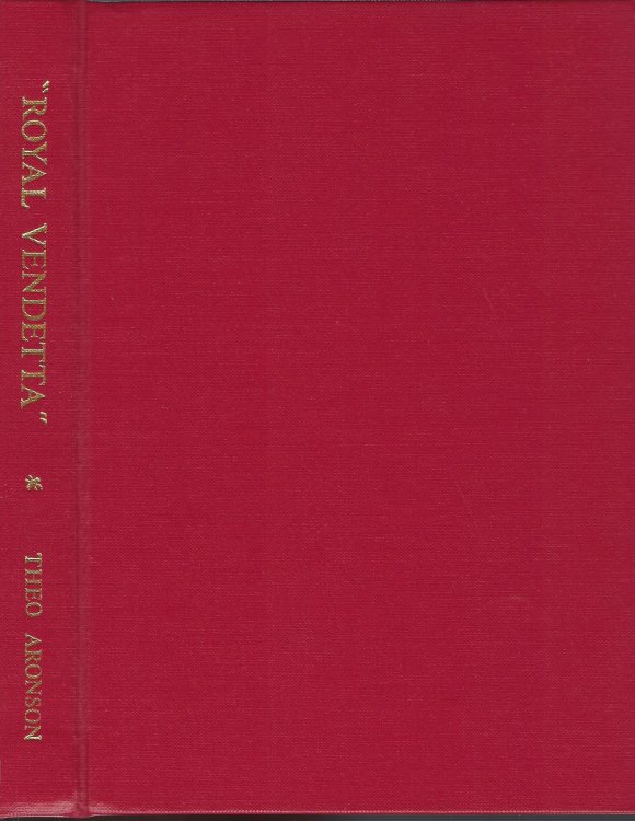 Royal Vendetta: The Crown of Spain 1829 - 1965