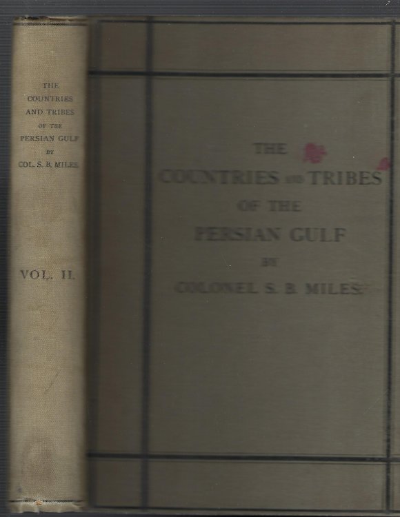 The Countries and Tribes of the Persian Gulf - Two Volumes Complete