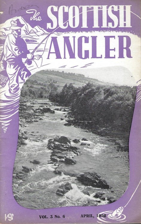 The Scottish Angler Vol 3 No. 6, April 1952