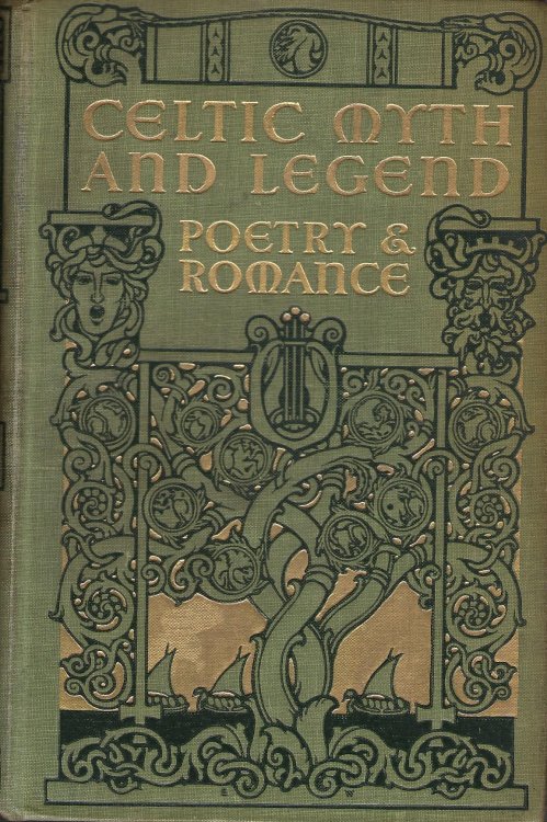 Celtic Myth and Legend: Poetry and Romance