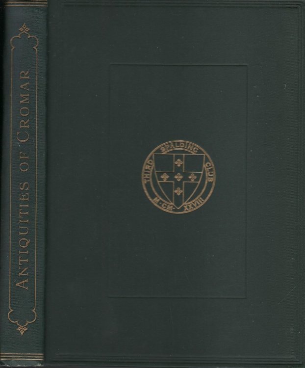 The Prehistoric Antiquities of the Howe of Cromar