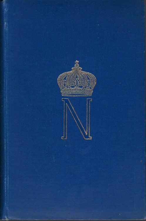 New Letters of Naolen I, Omitted from the Edition Published under the Auspices of Napoleon III