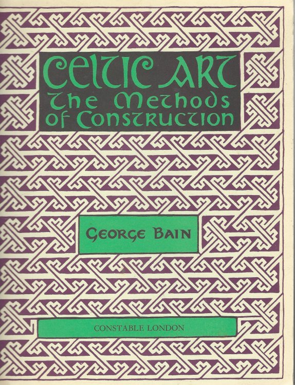 Celtic Art: The Methods of Construction (Celtic interest)