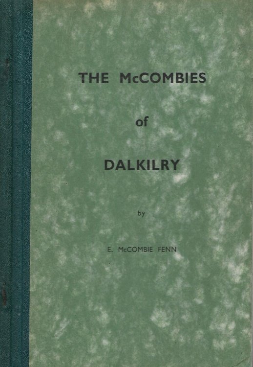 The McCombies of Dalkilry