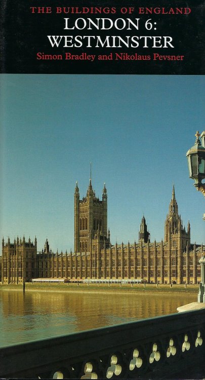 London 6: Westminster: The Buildings of England