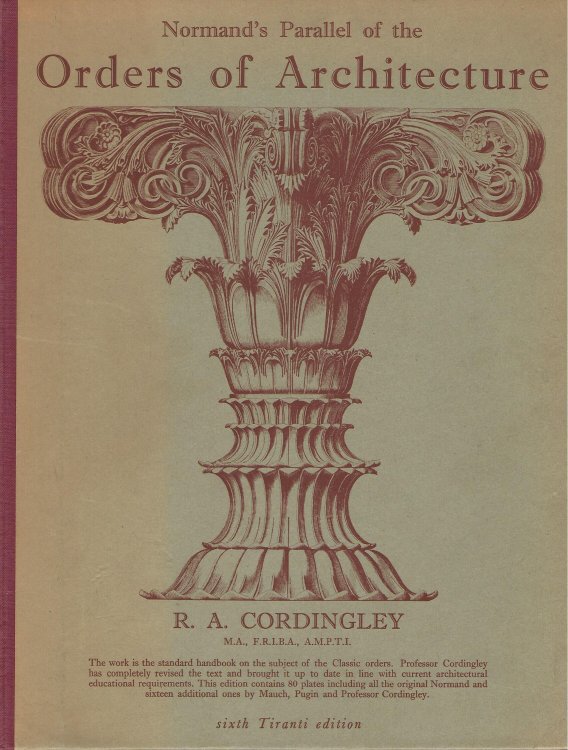 Normand's Parallel of the Orders of Architecture