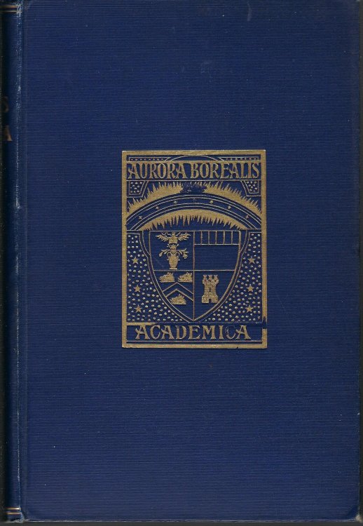 Aurora Borealis Academica: Aberdeen University Appreciations 1860 -1889.