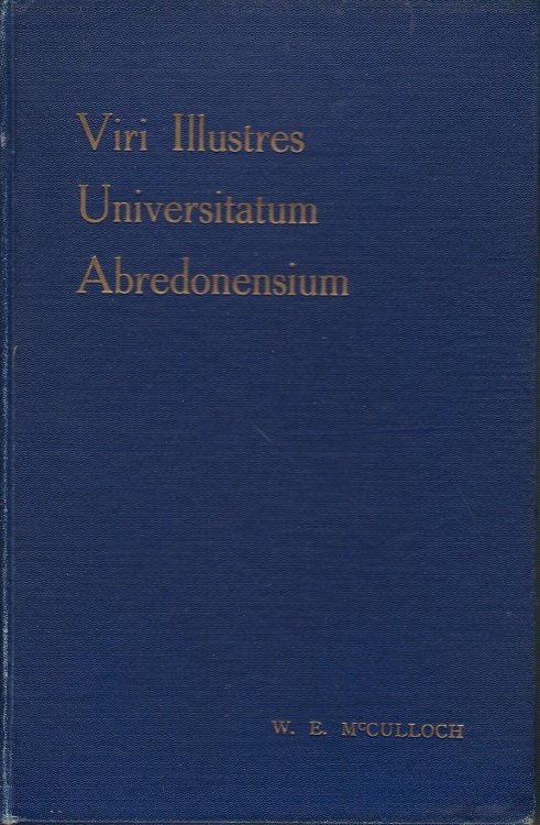 Viri Illustres Universitatum Abredonensium