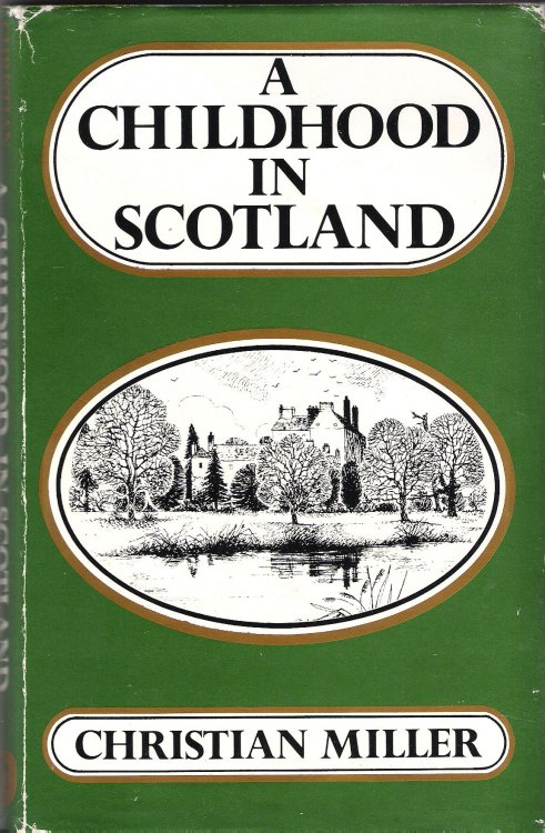 A Childhood in Scotland.