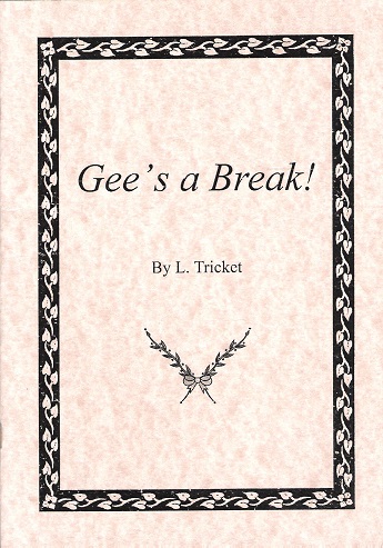 Gee's a Break.