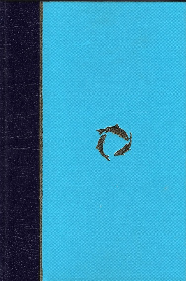 The Fly Fisher's Guide Illustrated by Colour Plates, Representing Upwards of Forty of the Most Useful Flies, Accurately Copied from Nature.