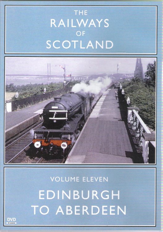 The Railways of Scotland Volume 11: Edinburgh to Aberdeen.