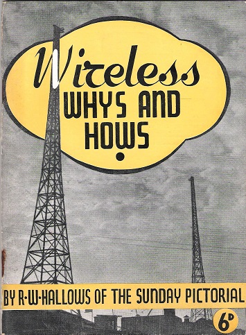 Wireless Whys and Hows.