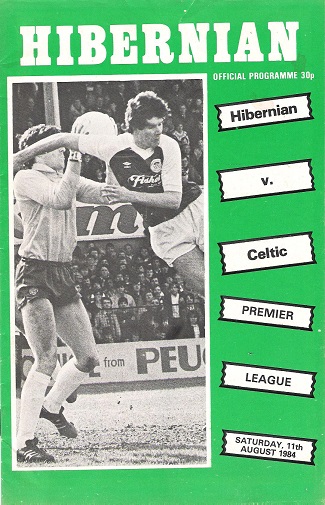 Hibernian v. Celtic Premier League Saturday 11th August 1984.