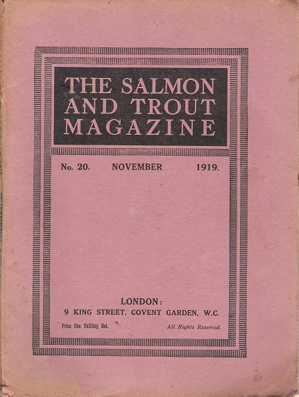 The Salmon and Trout Magazine. No. 20.