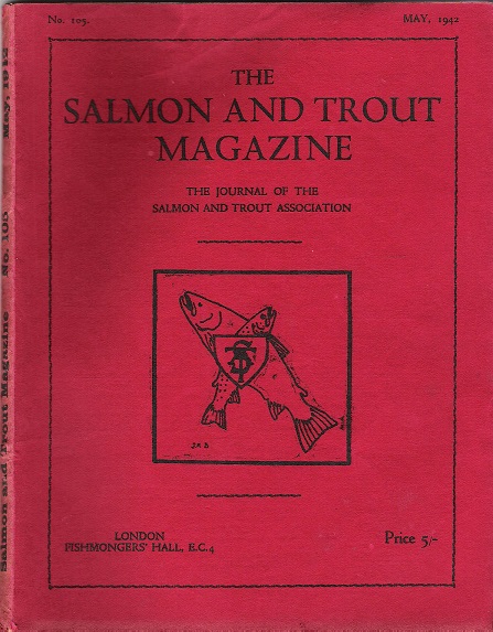 The Salmon and Trout Magazine: Number 105.