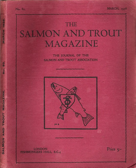 The Salmon and Trout Magazine: Number 82.