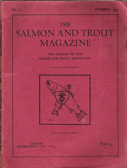 The Salmon and Trout Magazine: Number 77.