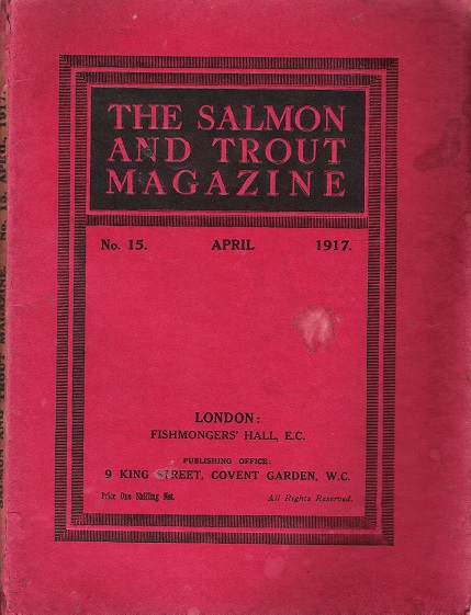 The Salmon and Trout Magazine: Number 15