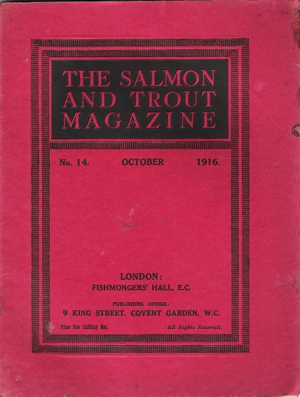 The Salmon and Trout Magazine: Number 14.