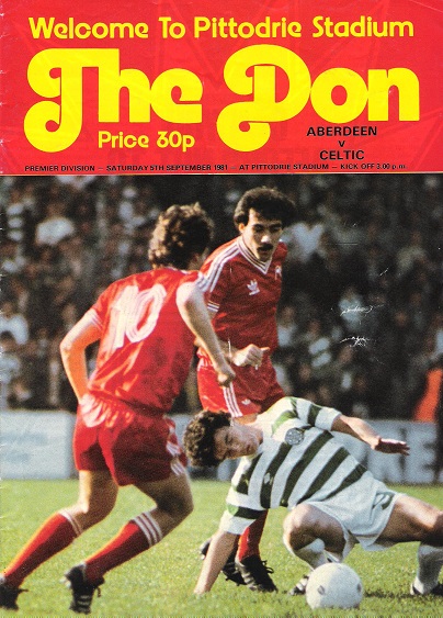 The Don. Premier Division: Aberdeen v. Celtic Saturday 5th September 1981.