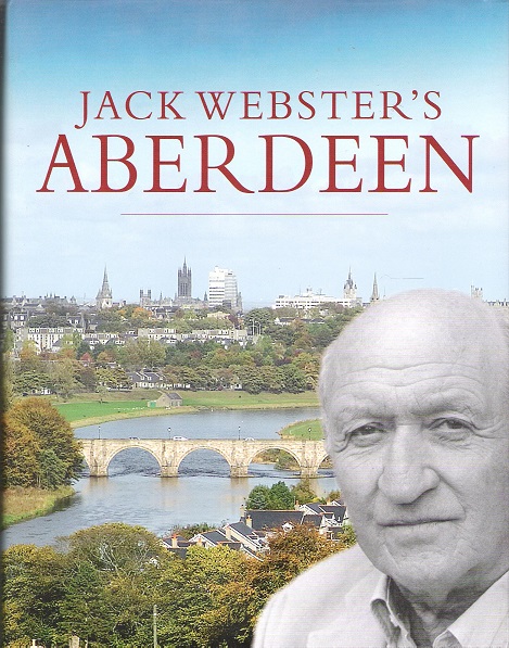 Jack Webster's Aberdeen.