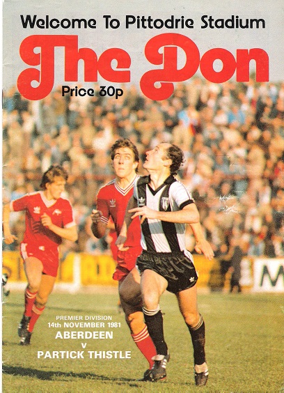 The Don Matchday Magazine. Aberdeen v. Partick Thistle, Premier Division 14th November 1981.