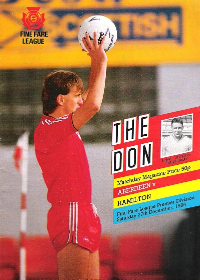 The Don. Matchday Magazine. Aberdeen v. Hamilton. Fine Fare League Premier Division, Sat. 27th December 1986.