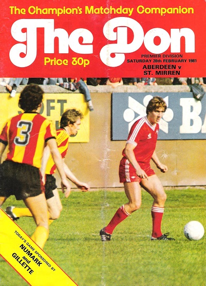 The Don. Matchday Companion Saturday 28th February 1981 Aberdeen v. St Mirren.