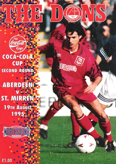 The Dons, The Dons. Official matchday magazine. Coca-Cola Cup Second Round. Aberdeen v. St Mirren 19th August 1995.