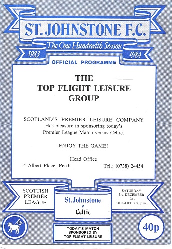 St Johnstone F.C. Official Programme, The One Hundredth Season, Premier League Match, Saturday 3rd December 1983. St Johnstone v. Celtic.