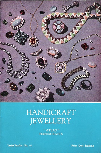 Atlas Leaflet No. 41: Handicraft Jewellery.