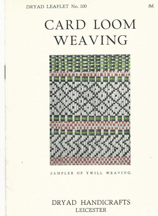 Dryad Leaflet No.100: Card Loom Weaving.