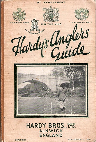 Hardy's Anglers Guide 1931.
