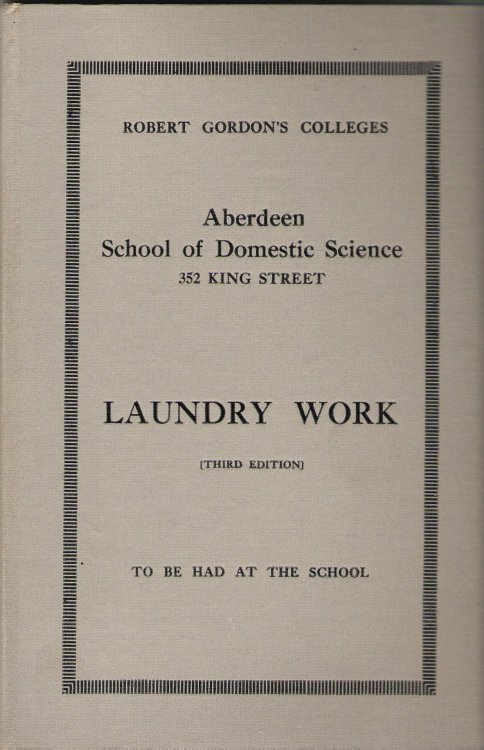 Laundry Work: Aberdeen School of Domestic Science.