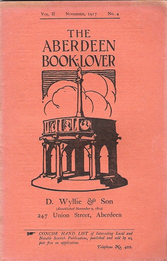 The Aberdeen Book Lover: Volume II November 1917 No. 4.