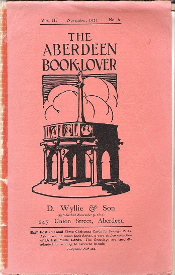The Aberdeen Book Lover: Volume III November 1921 No. 6.