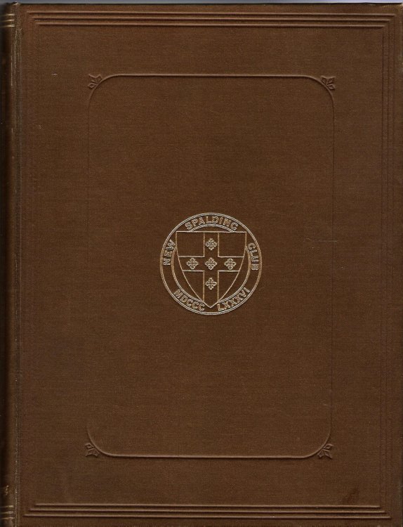 The Blackhalls of that Ilk and Barra: Hereditary Coroners and Foresters of the Garioch.